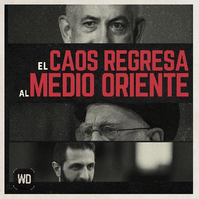 El caos regresa al Medio Oriente
