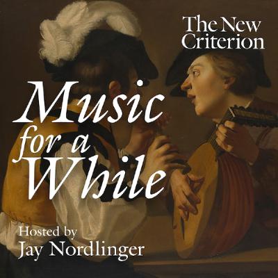 Music for a While #105: A composer, in words and music
