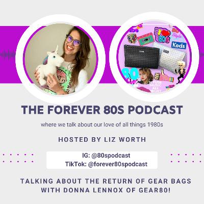 The Gear bag is back! Talking about the return of Gear 80 with Donna Lennox The Gear bag is back! Talking about the return of Gear 80 with Donna Lennox