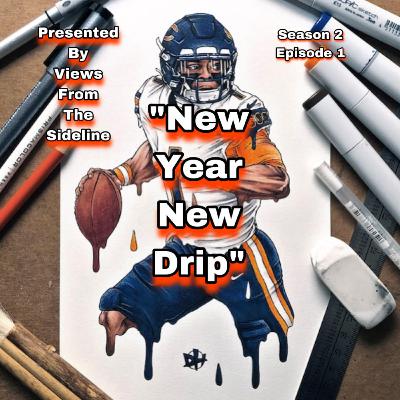 "New Year New Drip"
