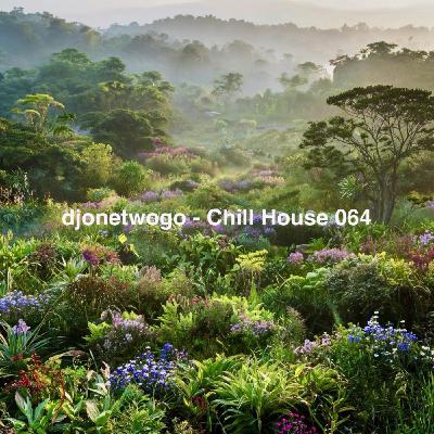 djonetwogo - Chill House 064