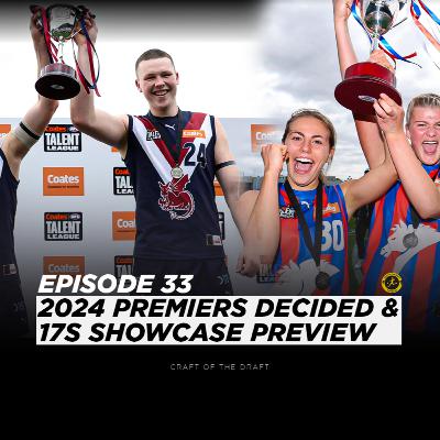 COTD Podcast - 2024 Premiers Decided and 17s Showcase Preview