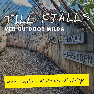 #49: Juliette och jag om löpning och livet till fjälls