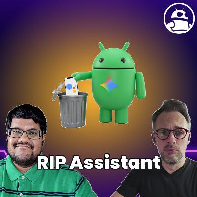Say Goodbye to Google Assistant… Say Goodbye to Google Assistant…