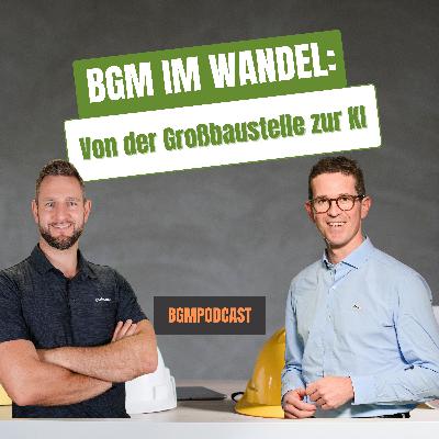 BGM im Wandel – Digitalisierung, KI & Zukunftsperspektiven mit Dr. Lukas Küster