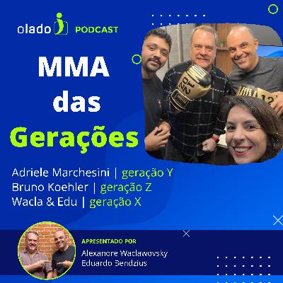 MMA das Gerações