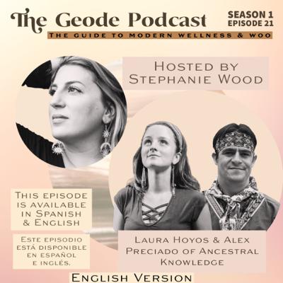 Ancestral Knowledge (English Version) with Laura Hoyos & Alex Preciado Ancestral Knowledge (English Version) with Laura Hoyos & Alex Preciado