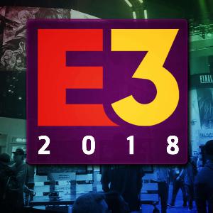 Episode 55 - E3 2018 Episode 55 - E3 2018