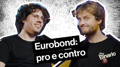 Eurobond: è arrivato il momento di avere un debito comune europeo? Eurobond: è arrivato il momento di avere un debito comune europeo?
