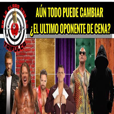 Todo puede cambiar aún, ¿quién será el oponente final de John Cena? || DEBATE