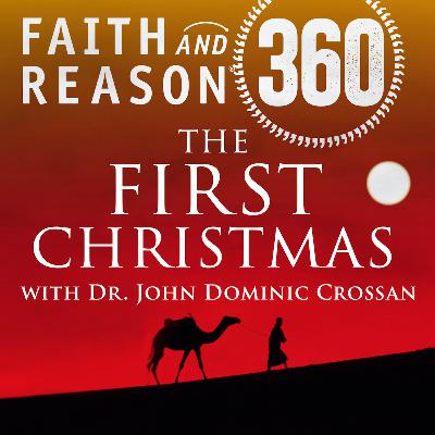 The First Christmas, Part 4, with John Dominic Crossan The First Christmas, Part 4, with John Dominic Crossan