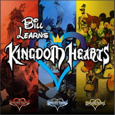 Bill Learns Kingdom Hearts Season 5 Announcement
