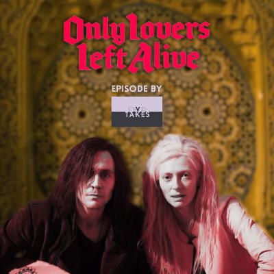 Only Lovers Left Alive - Quintessence of Dust