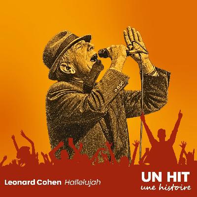 "Hallelujah" : de Leonard Cohen à Jeff Buckley, l’histoire d’un classique "Hallelujah" : de Leonard Cohen à Jeff Buckley, l’histoire d’un classique