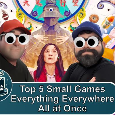 Top 5 Small Box Games/Everything Everywhere All At Once Top 5 Small Box Games/Everything Everywhere All At Once