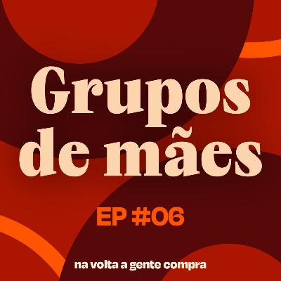 Guia de sobrevivência em grupos de mães no WhatsApp