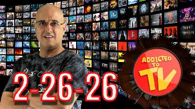 What’s Streaming Today 2-26-26