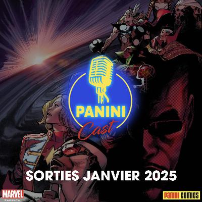 Panini Cast - Les sorties de janvier 2025