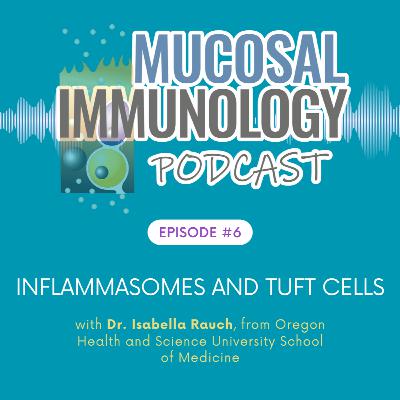 Inflammasomes and Tuft Cells