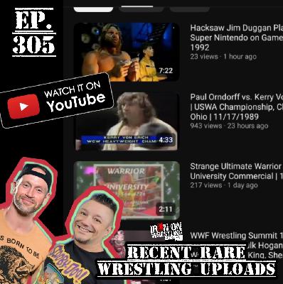 EP. 305- Recent Rare Wrestling Uploads: GLWA