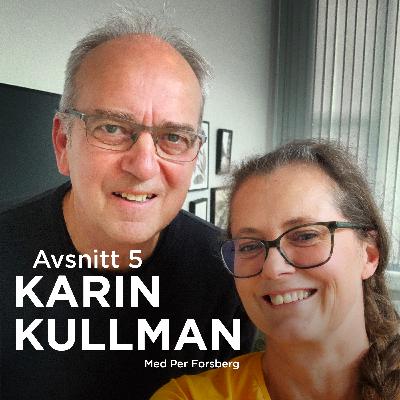 Karin Kullman - leder sitt drömprojekt O-Ringen Göteborg