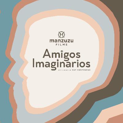 Amigos Imaginarios · EP43 PRINCIPIANTE · con Mónica Escobedo