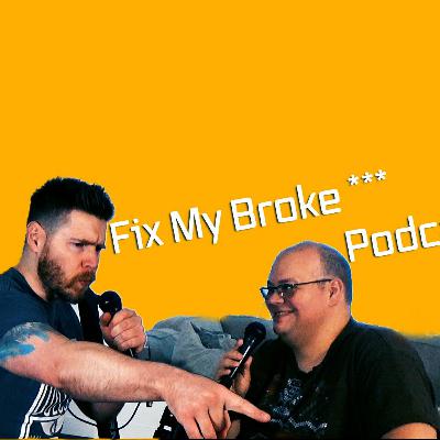 Fix My Broke *** Podcast