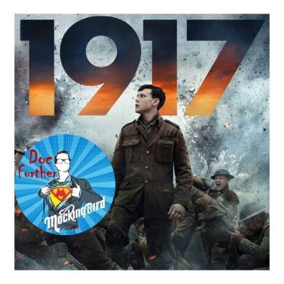 Mocking Cinema: "1917"