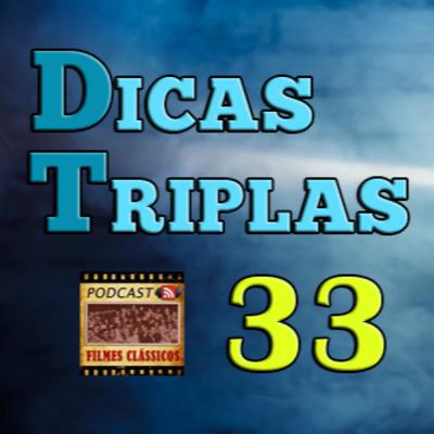 Episódio #236 - Dicas Triplas do PFC #33