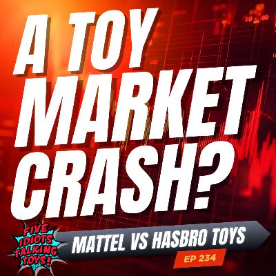 Is the Toy Market Crashing? | Mattel vs Hasbro Earnings & The Death of Toys | 235