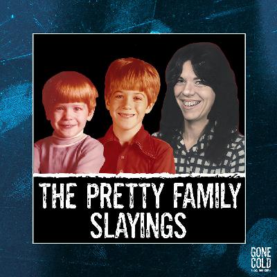 The Pretty Family Slayings