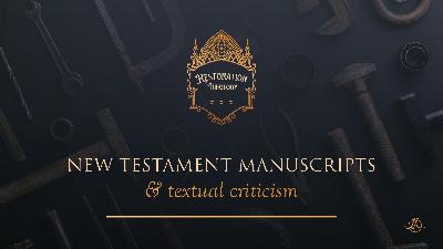 4. New Testament Manuscripts and Textual Criticism 4. New Testament Manuscripts and Textual Criticism