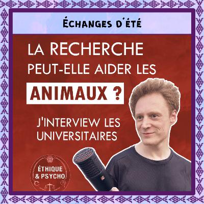[Échange d'été] Éthique et Psycho - Interviews au colloque antispéciste de Rennes