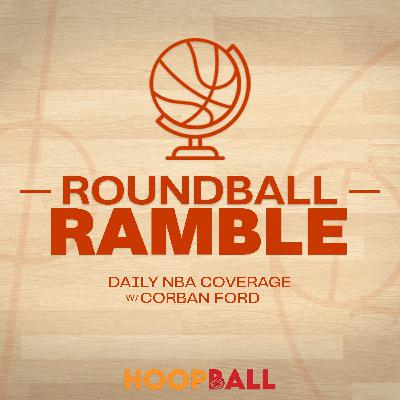 Roundball Ramble:  Thursday Slate Recap, George McGinnis Tribute, Friday lookahead!!