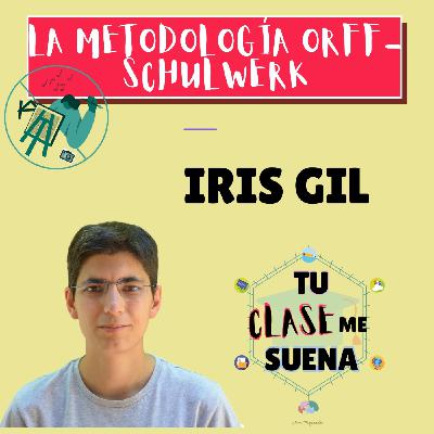 128. Orff-Schulwerk en Primaria y Secundaria con Iris Gil 128. Orff-Schulwerk en Primaria y Secundaria con Iris Gil