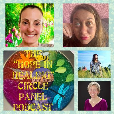 Hope In Healing Circle Panel Episode 1