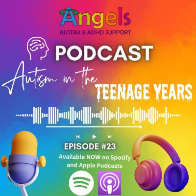 Autism in the teenage years