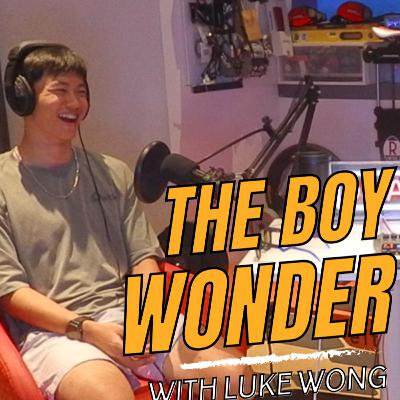 episode 85 : the boy wonder