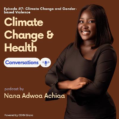 Does climate change exacerbate Gender-based violence? Let’s discuss