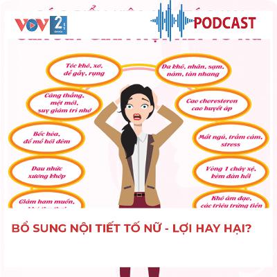 Bổ sung nội tiết tố nữ - Lợi hay hại?