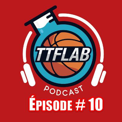 #TTFLPodcast - S2 - Episode #10