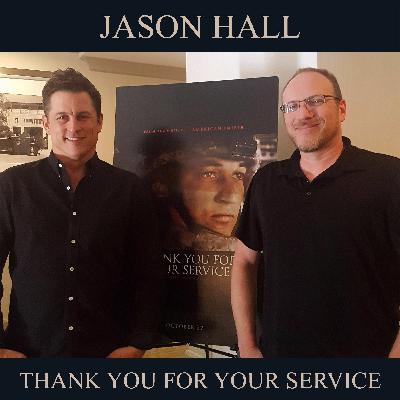 Interview: Jason Hall - Screenwriter & Director of "Thank You for Your Service"