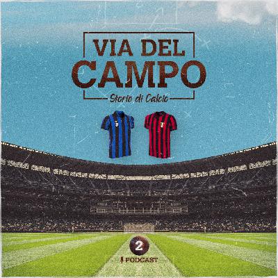 Ep. 2 - Bauscia o Casciavit: il calcio come espressione della società Ep. 2 - Bauscia o Casciavit: il calcio come espressione della società