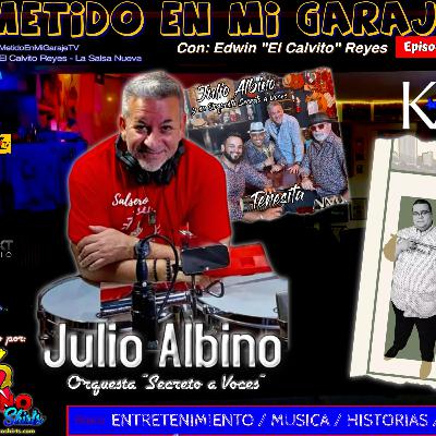 METIDO EN MI GARAJE TV con El Calvito Reyes - (“Julio Albino “Secreto a Voces” / Orquesta KaDencia) METIDO EN MI GARAJE TV con El Calvito Reyes - (“Julio Albino “Secreto a Voces” / Orquesta KaDencia)
