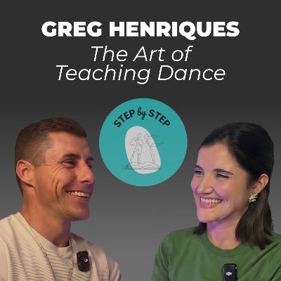 Greg Henriques: The Art of Teaching Dance Greg Henriques: The Art of Teaching Dance