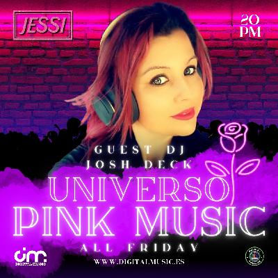 Jessi - Universo pink music 14 Invitado Josh Deck