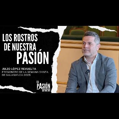 Entrevista al Pregonero de la Semana Santa de Salamanca 2025 Don Julio López Revuelta Entrevista al Pregonero de la Semana Santa de Salamanca 2025 Don Julio López Revuelta