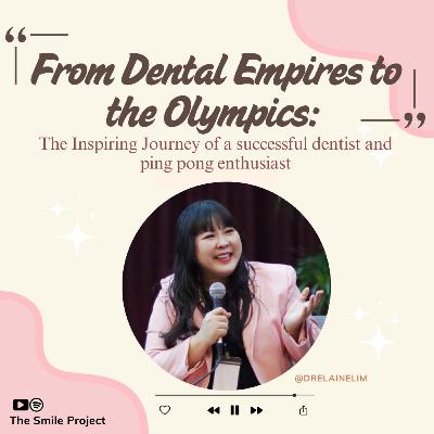 Dr Elaine Lim: From Dental Empires to the Olympics
