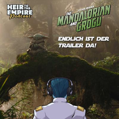 The Mandalorian & Grogu - Trailerbesprechung #2