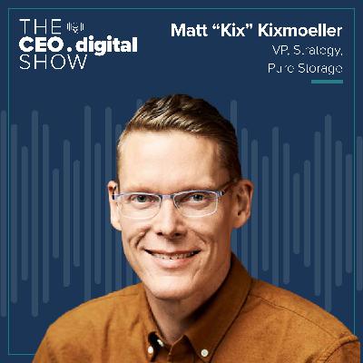 Matt “Kix” Kixmoeller, VP, Strategy at Pure Storage, on How DevOps Became IT’s Number One Customer & Bringing Fluidity to Your Data Strategy Matt “Kix” Kixmoeller, VP, Strategy at Pure Storage, on How DevOps Became IT’s Number One Customer & Bringing Fluidity to Your Data Strategy